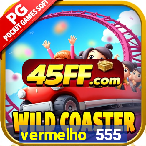vermelho 555 plataforma de jogos
